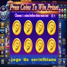 jogo do corinthians multi canais